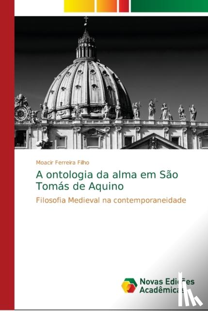 Ferreira Filho, Moacir - A ontologia da alma em Sao Tomas de Aquino