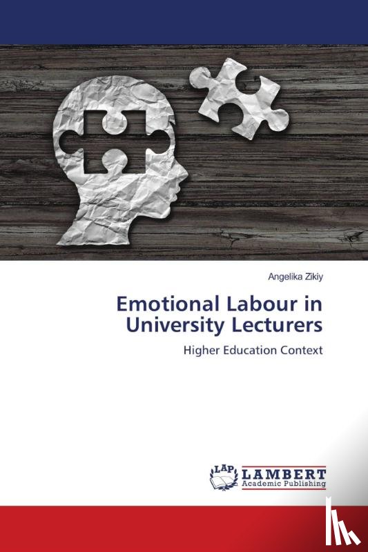 Zikiy, Angelika - Emotional Labour in University Lecturers
