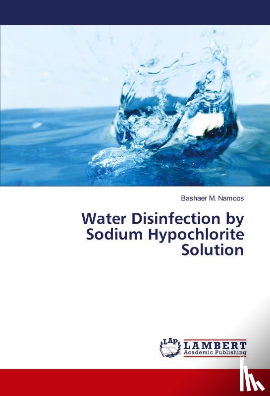 M. Namoos, Bashaer - Water Disinfection by Sodium Hypochlorite Solution