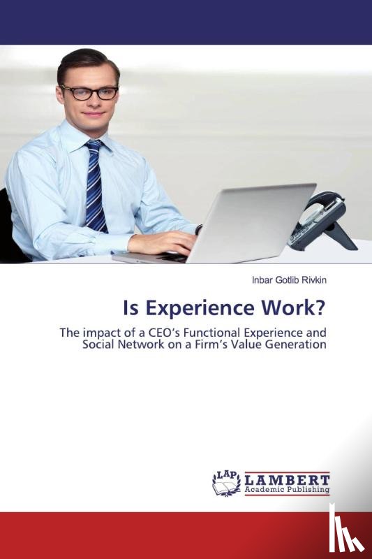 Gotlib Rivkin, Inbar - Is Experience Work?