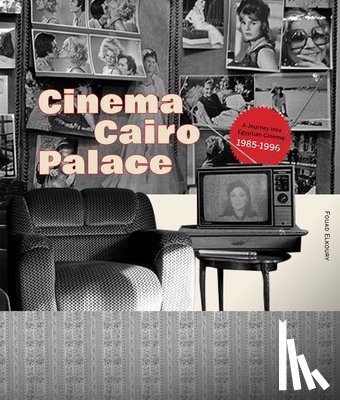 Elkoury, Fouad - Cinema Cairo Palace: 1985-1996