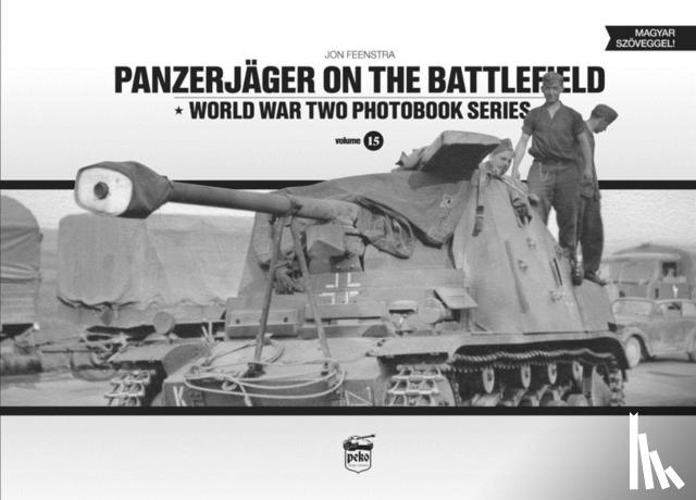 Jon Feenstra - Panzerjager on the Battlefield