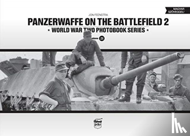 Feenstra, Jon - Panzerwaffe on the Battlefield 2 (Vol.21)