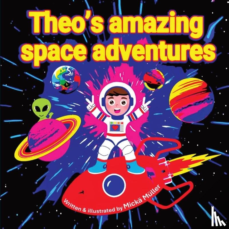 Carboulec, Mickael - Theo's Amazing Space Adventures