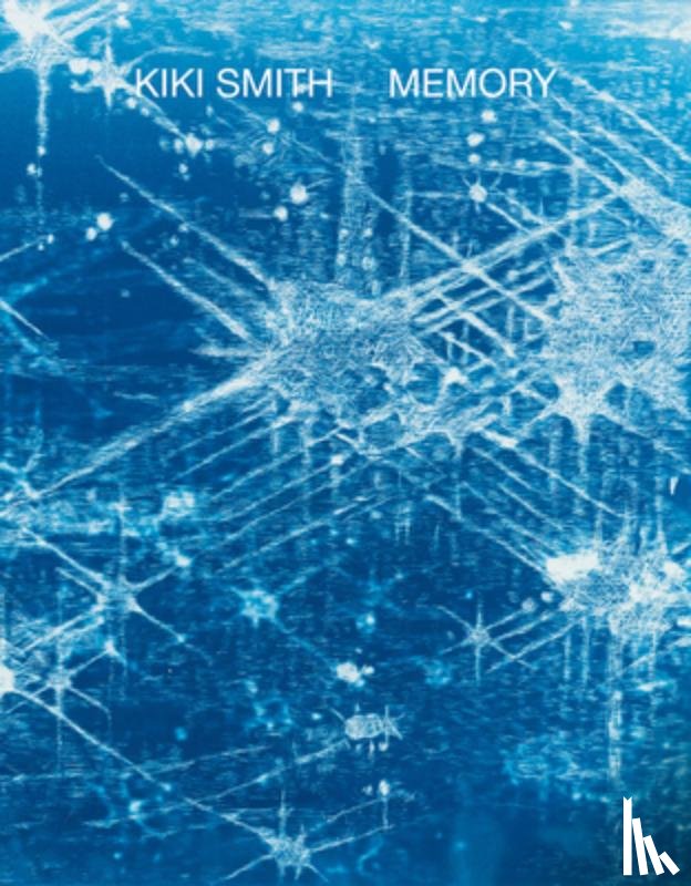  - Kiki Smith: Memory