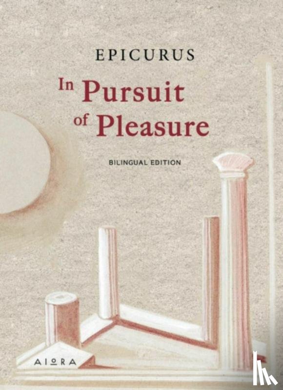 Epicurus - In Pursuit of Pleasure