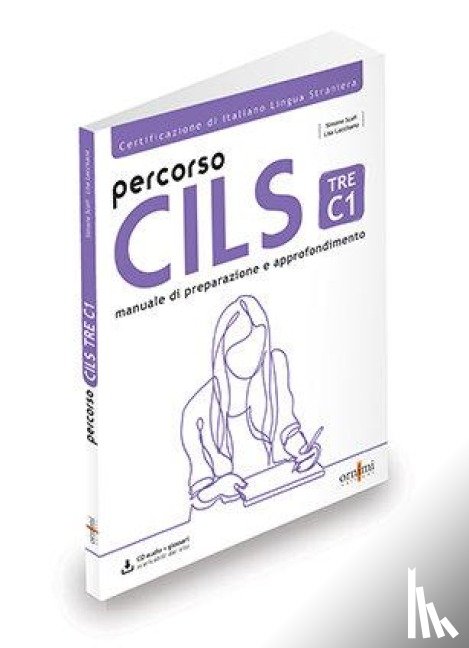 Loccisano, Lisa, Scafi, Simone - Percorso CILS TRE C1 - Test di preparazione + audio scaricabile