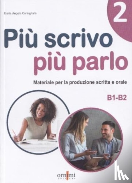 Cernigliaro, Maria Angela - Piu scrivo piu parlo 2 (B1-B2)