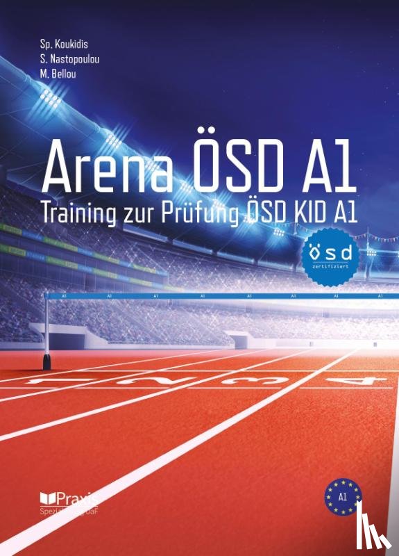 Bellou, Melina, Koukidis, Spiros, Nastopoulou, Sofia - Arena ÖSD A1