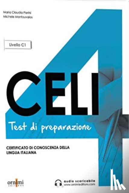Pierin, Maria Claudia - Celi 4 - Test di preparazione + online audio. C1