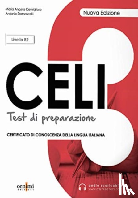 Cernigliaro, Maria Angela - Celi 3 - Test di preparazione + online audio. B2