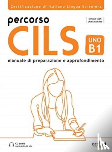 Scafi, Simone - Percorso CILS UNO B1 + online audio