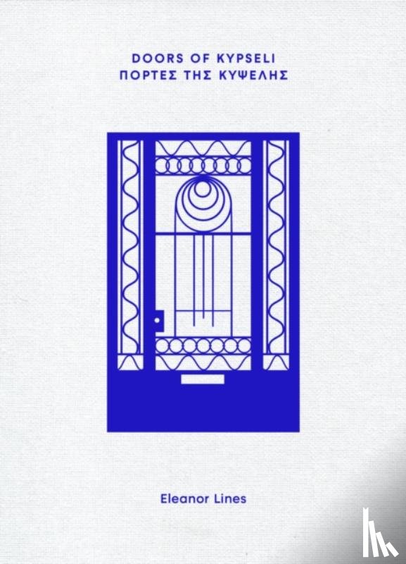 Lines, Eleanor - Doors of Kypseli
