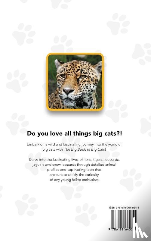 Kellett, Jenny - The Big Book of Big Cats