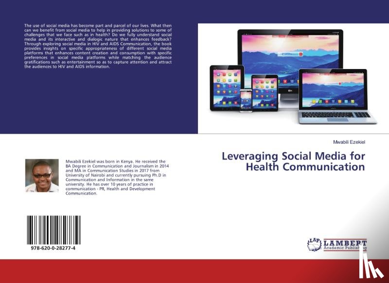 Ezekiel, Mwabili - Leveraging Social Media for Health Communication
