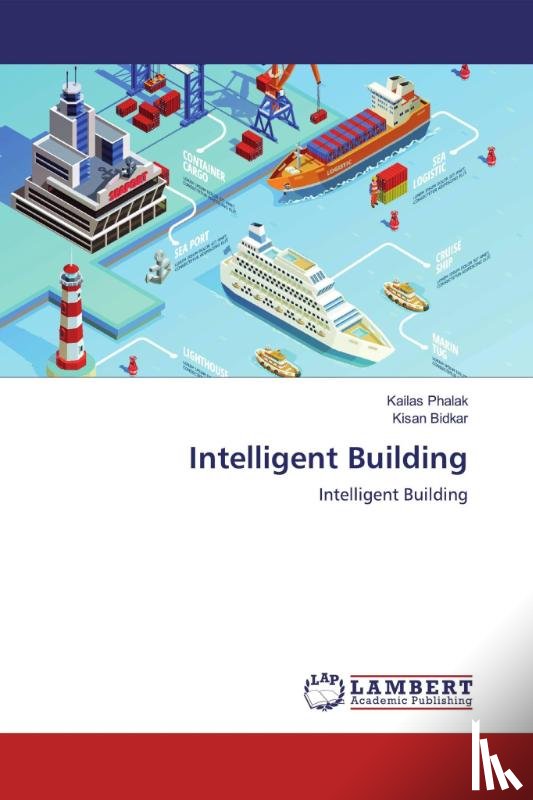 Bidkar, Kisan - Intelligent Building