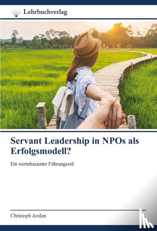 Jordan, Christoph - Servant Leadership in NPOs als Erfolgsmodell?