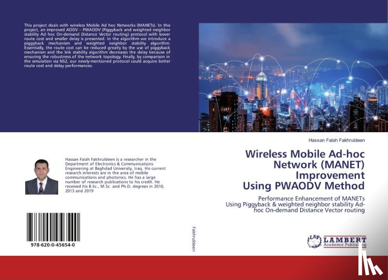 Fakhruldeen, Hassan Falah - Wireless Mobile Ad-hoc Network (MANET) Improvement Using PWAODV Method