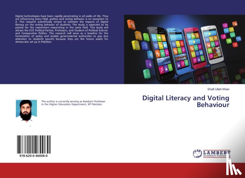 Khan, Shafi Ullah - Digital Literacy and Voting Behaviour