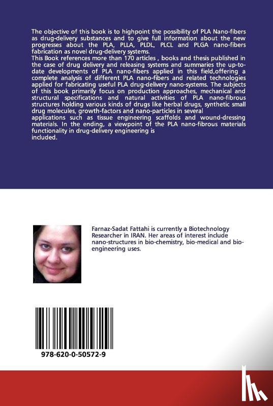 Fattahi, Farnaz-Sadat - Poly(Lactic Acid) Nano-fibers as Novel Drug Delivery Systems
