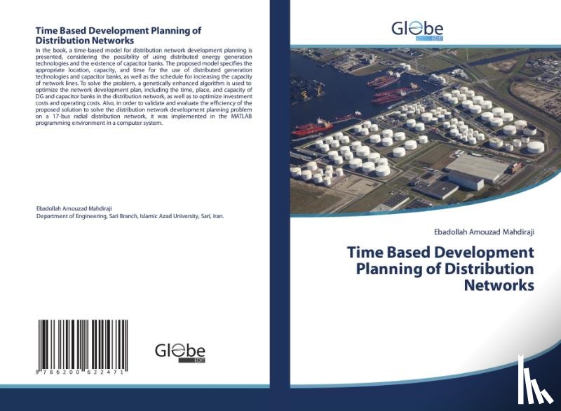 Amouzad Mahdiraji, Ebadollah - Time Based Development Planning of Distribution Networks