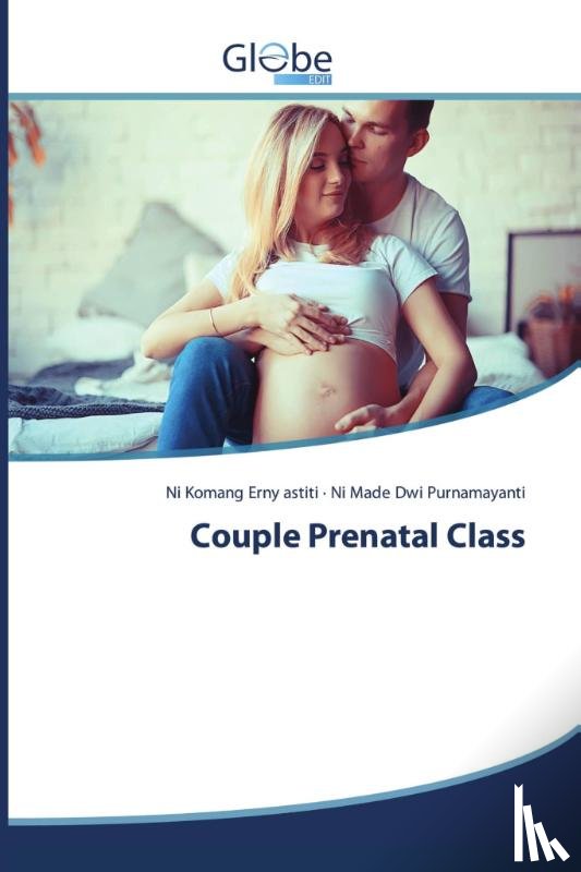 Komang Erny Astiti, Ni, Made Dwi Purnamayanti, Ni - Couple Prenatal Class