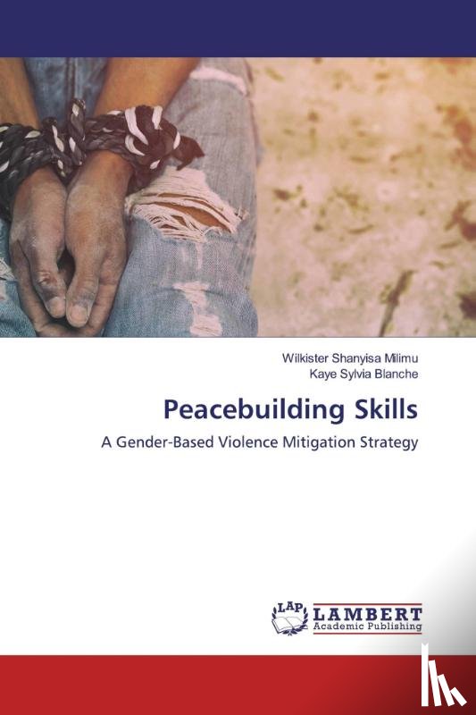 Milimu, Wilkister Shanyisa, Blanche, Kaye Sylvia - Peacebuilding Skills