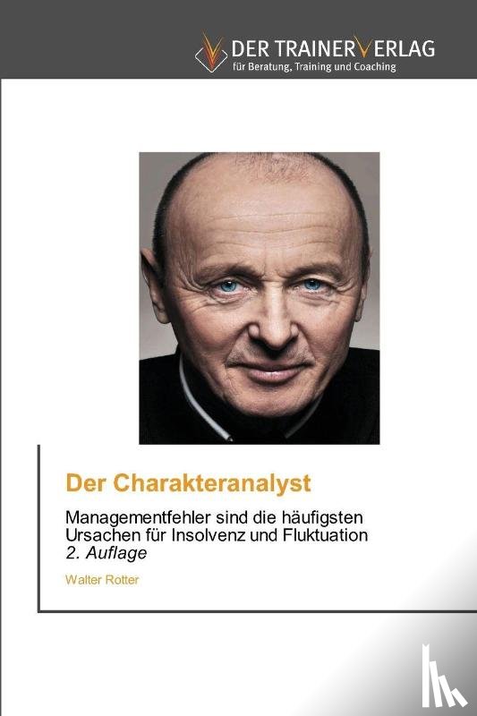 Rotter, Walter - Der Charakteranalyst