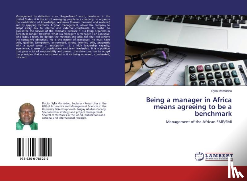 Mamadou, Sylla - Being a manager in Africa means agreeing to be a benchmark