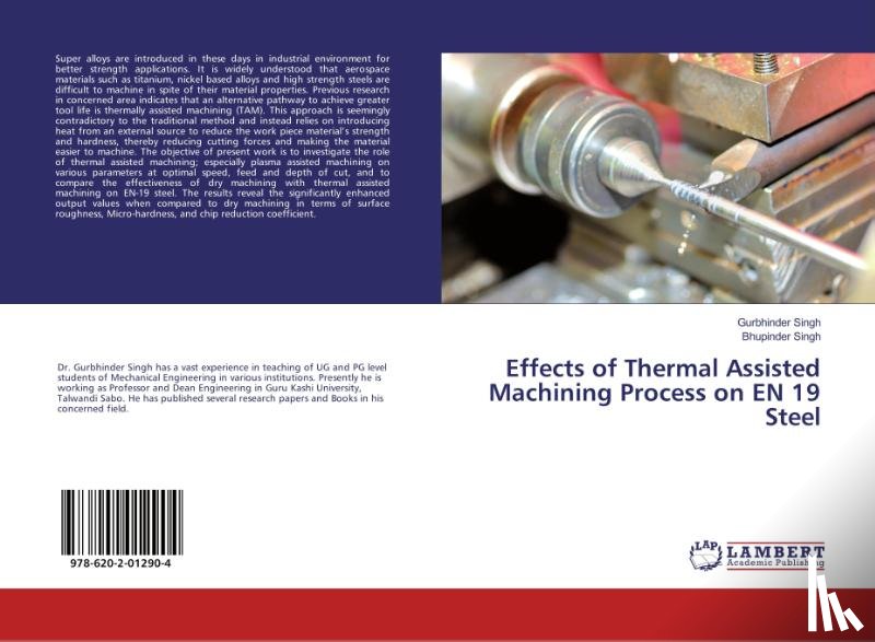 Singh, Gurbhinder, Singh, Bhupinder - Effects of Thermal Assisted Machining Process on EN 19 Steel