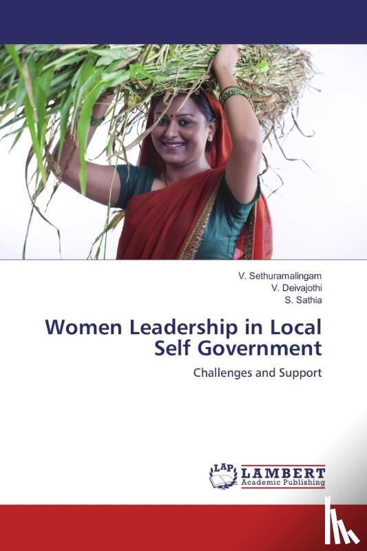 Sethuramalingam, V., Deivajothi, V., Sathia, S. - Women Leadership in Local Self Government