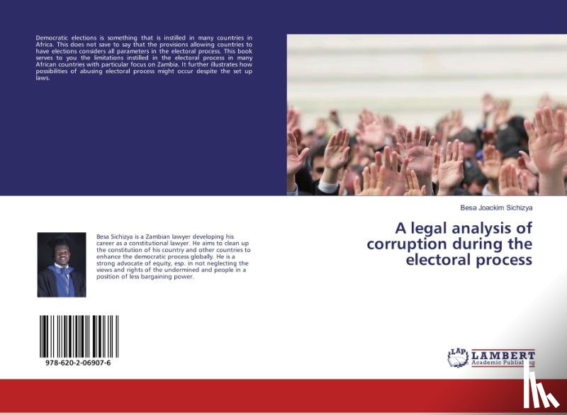 Sichizya, Besa Joackim - A legal analysis of corruption during the electoral process