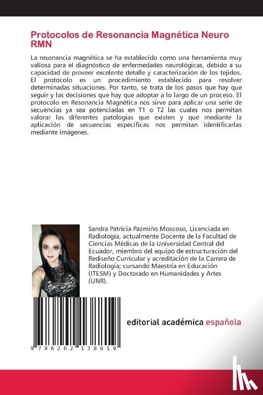 Pazmino Moscoso, Sandra Patricia - Protocolos de Resonancia Magnetica Neuro RMN