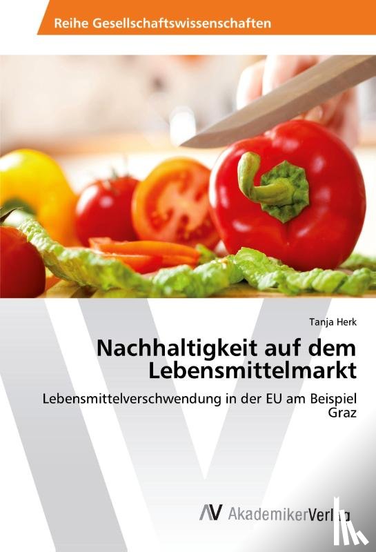 Herk, Tanja - Nachhaltigkeit auf dem Lebensmittelmarkt