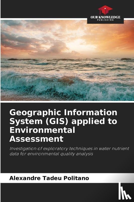 Politano, Alexandre Tadeu - Geographic Information System (GIS) applied to Environmental Assessment