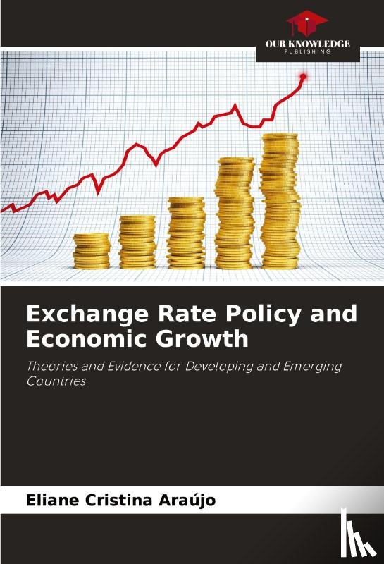 Araújo, Eliane Cristina - Exchange Rate Policy and Economic Growth