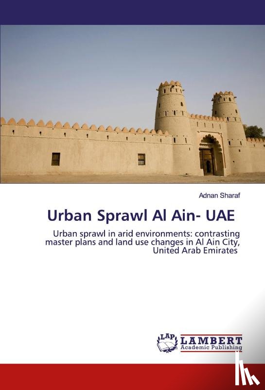 Sharaf, Adnan - Urban Sprawl Al Ain- UAE