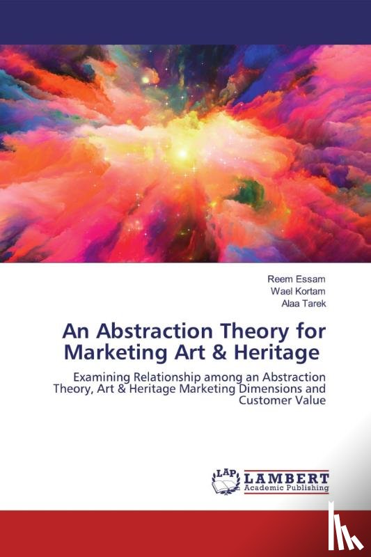 Essam, Reem, Kortam, Wael, Tarek, Alaa - An Abstraction Theory for Marketing Art & Heritage