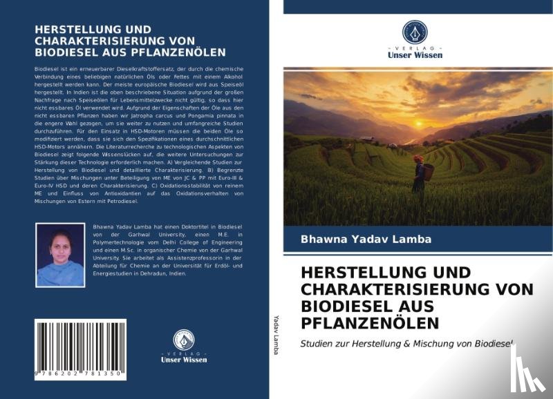 Yadav Lamba, Bhawna - Herstellung Und Charakterisierung Von Biodiesel Aus Pflanzenoelen