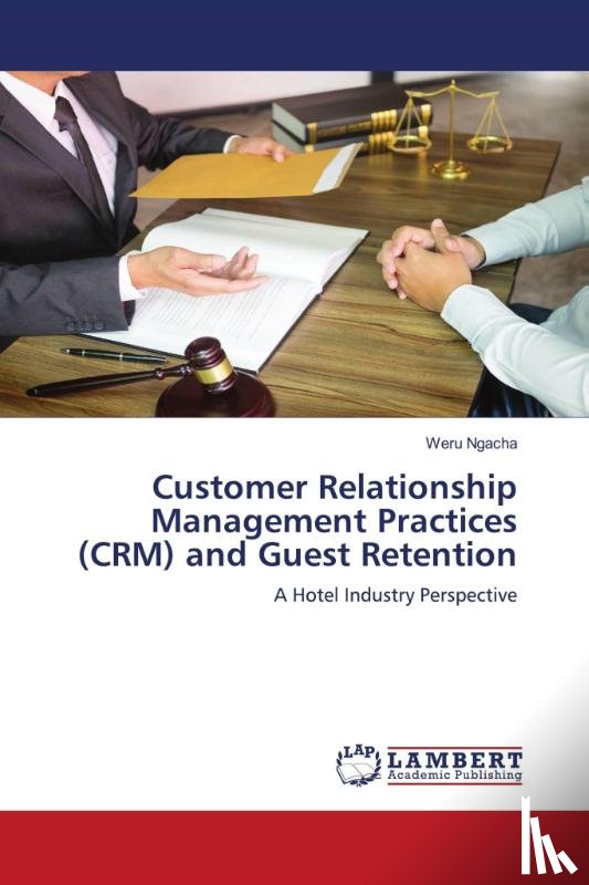 Ngacha, Weru - Customer Relationship Management Practices (CRM) and Guest Retention