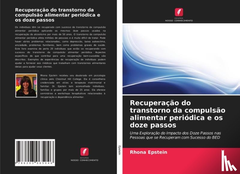 Epstein, Rhona - Recuperacao do transtorno da compulsao alimentar periodica e os doze passos