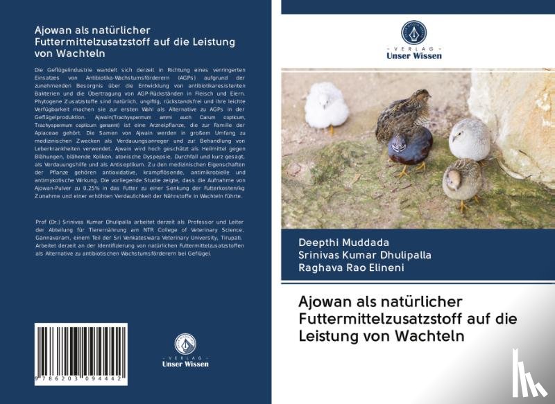Muddada, Deepthi, Dhulipalla, Srinivas Kumar, Elineni, Raghava Rao - Ajowan als natürlicher Futtermittelzusatzstoff auf die Leistung von Wachteln