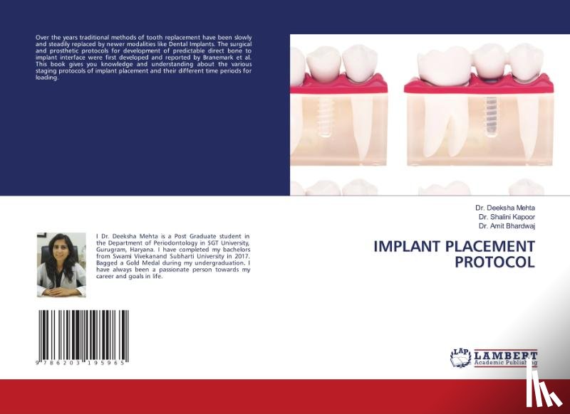Mehta, Deeksha, Kapoor, Shalini, Bhardwaj, Amit - IMPLANT PLACEMENT PROTOCOL
