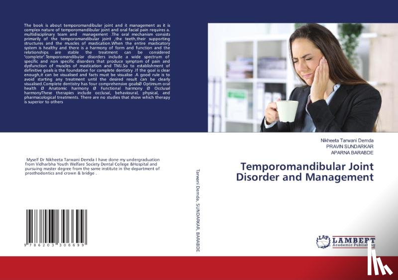 Tarwani Demda, Nikheeta, Sundarkar, Pravin, Barabde, Aparna - Temporomandibular Joint Disorder and Management