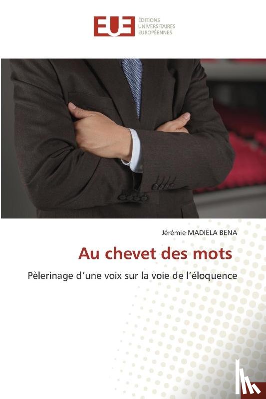 Madiela Bena, Jeremie - Au chevet des mots