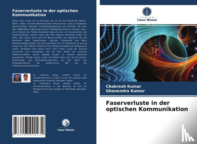 Kumar, Chakresh, Kumar, Ghanendra - Faserverluste in der optischen Kommunikation
