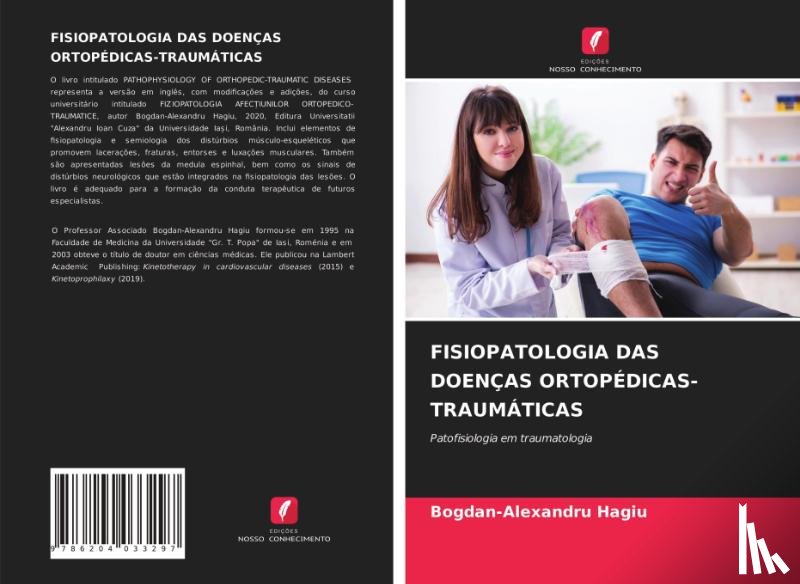 Hagiu, Bogdan-Alexandru - Fisiopatologia Das Doencas Ortopedicas-Traumaticas