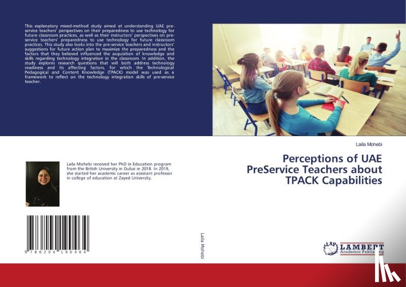Mohebi, Laila - Perceptions of UAE PreService Teachers about TPACK Capabilities