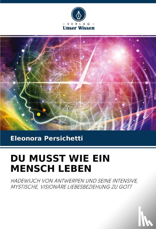 Persichetti, Eleonora - DU MUSST WIE EIN MENSCH LEBEN