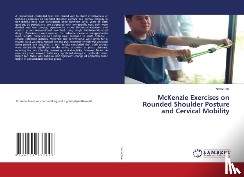 Bole, Neha - McKenzie Exercises on Rounded Shoulder Posture and Cervical Mobility